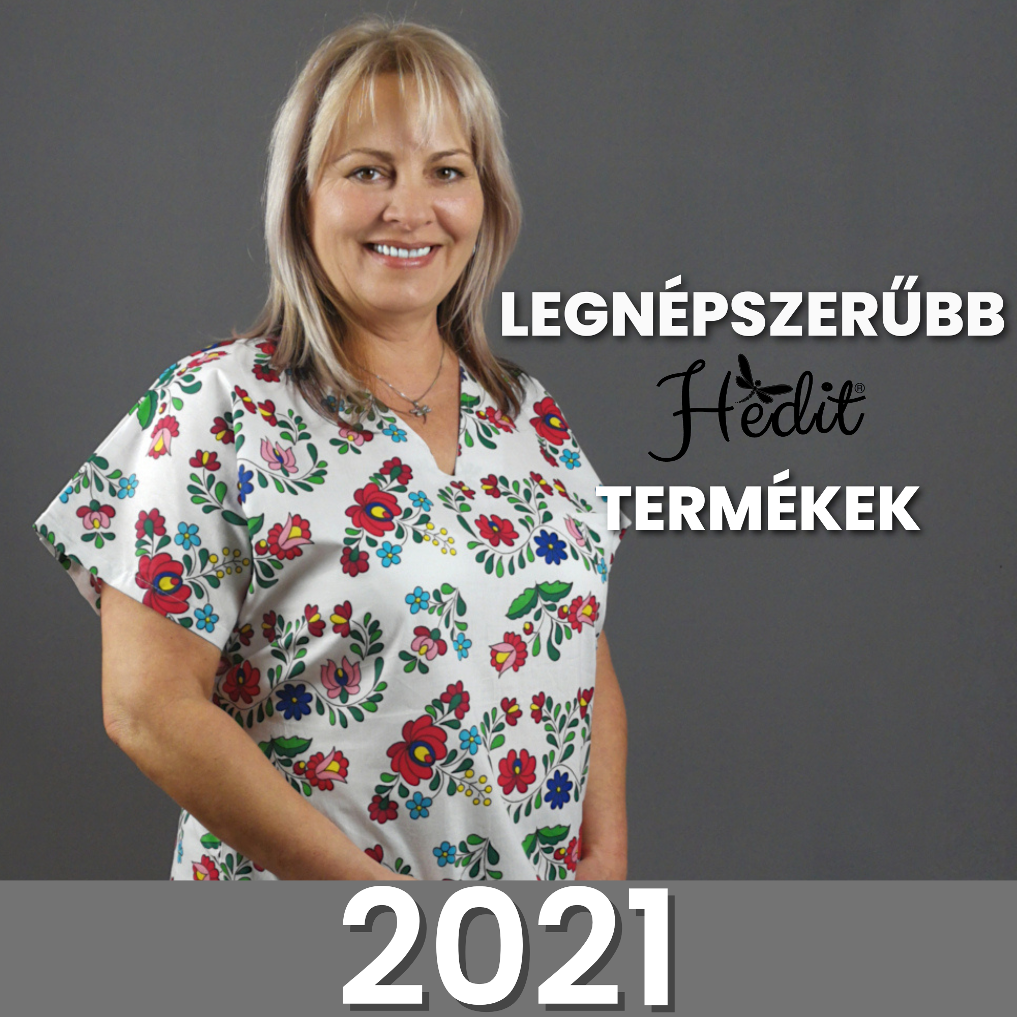 TOP 5 KEDVENCEK - A legnépszerűbb HEDIT termékek 2021-ben